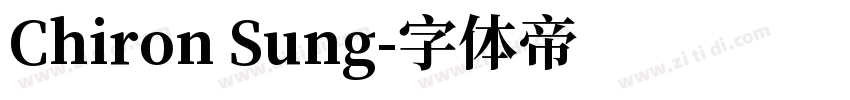 Chiron Sung字体转换